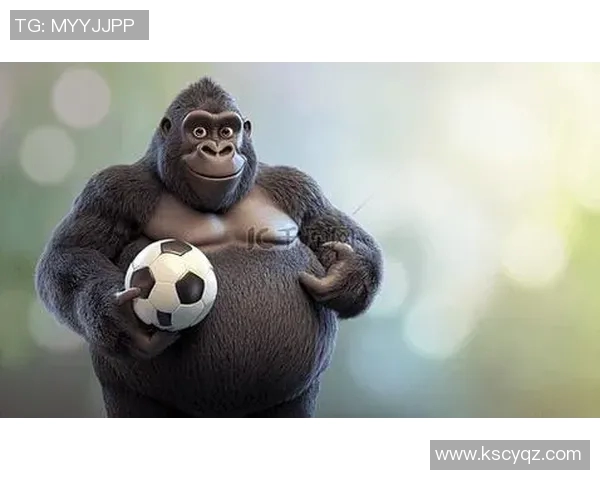 大猩猩是否具备成为足球明星的潜力与可能性探讨